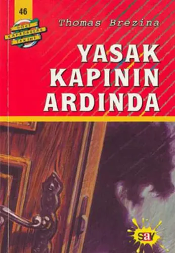 Yasak Kapının Ardında; Büyük Dört Kafadarlar Takımı - 46