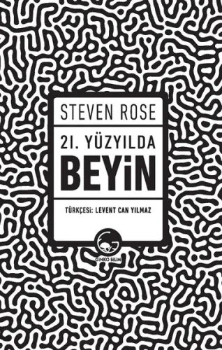 21. Yüzyılda Beyin