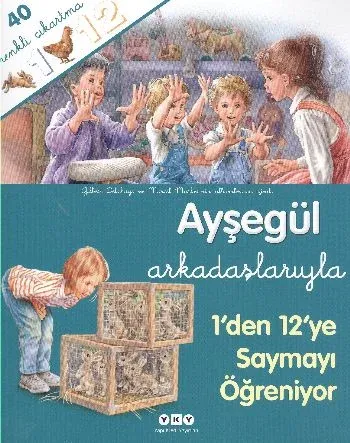 Ayşegül Arkadaşlarıyla; 1'den 12'ye Saymayı Öğreniyor