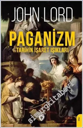 Paganizm (Tarihin İşaret Işıkları) -         2023