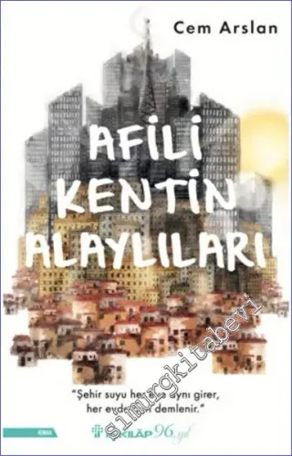 Afili Kentin Alaylıları -         2022