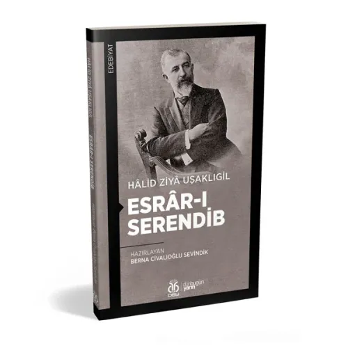 Esrâr-ı Serendib Hâlid Ziyâ Uşaklıgil Esrâr-ı Serendib Hâlid Ziyâ Uşaklıgil