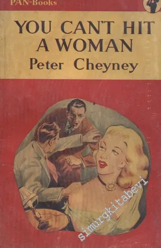 You Can't Hit A Woman -