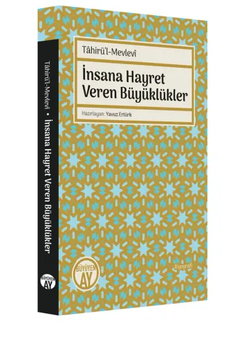 İnsana Hayret Veren Büyüklükler