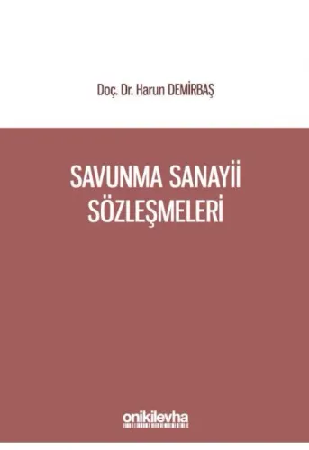 Savunma Sanayii Sözleşmeleri