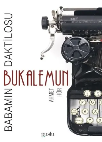 Babamın Daktilosu-Bukalemun