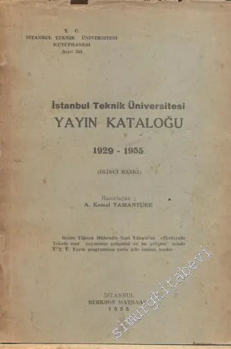 İstanbul Teknik Üniversitesi Yayın Kataloğu 1929 - 1955 -