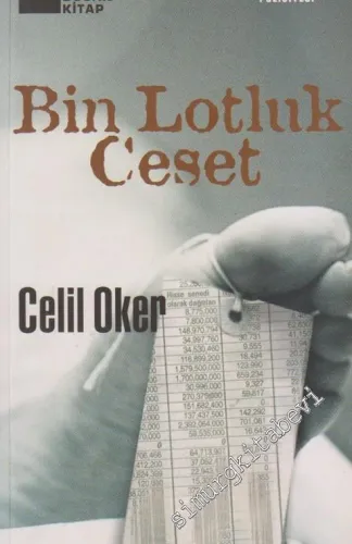 Bin Lotluk Ceset: Bir Remzi Ünal Polisiyesi -        2000