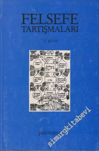 Felsefe Tartışmaları 27. Kitap - 27      Ağustos 2000
