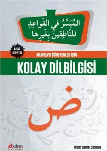 Arapçayı Öğrenenler İçin Kolay Dilbigisi