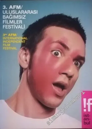 3. AFM Uluslararası Bağımsız Filmler Festivali = 3. rd AFM International Independant Film Festival -        2004