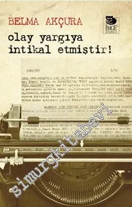 Olay Yargıya İntikal Etmiştir! - 2012