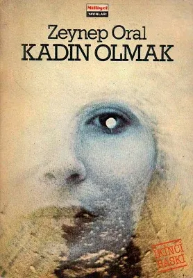 Kadın Olmak