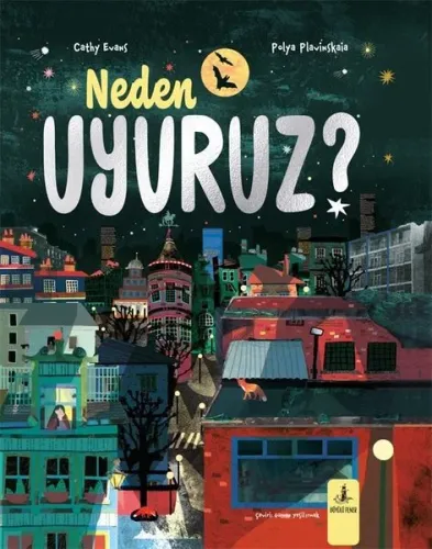 Neden Uyuruz? (Ciltli)