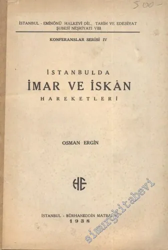 İstanbul'da İmar ve İskan Hareketleri -        1938