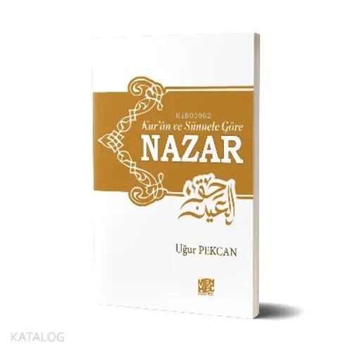 Kuran ve Sünnete Göre Nazar - Menhec Yayınları - Selam Kitap