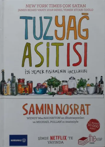 Tuz Yağ Asit Isı -İyi Yemek Pişirmenin İncelikleri