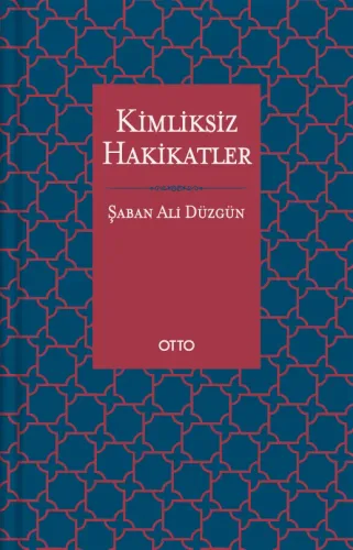 Kimliksiz Hakikatler