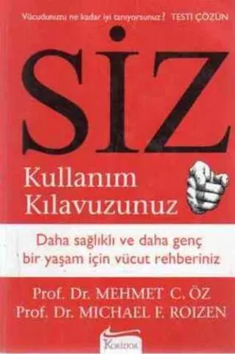 Siz Kullanım Kılavuzunuz