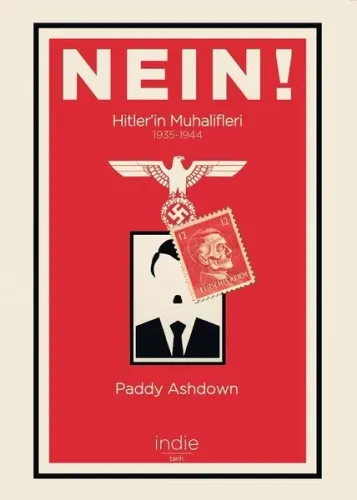 Nein! - Hitler'in Muhalifleri (1935-1944)