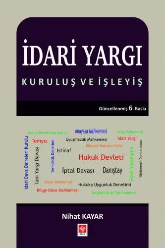 İdari Yargı Kuruluş ve İşleyiş