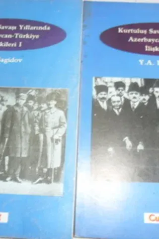 Kurtuluş Savaşı Yıllarında Azerbaycan-Türkiye İlişkileri I-II (2 Kitap)1-2