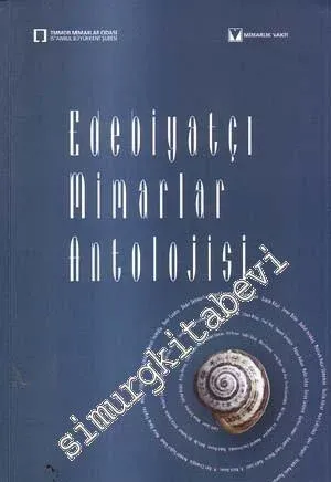 Edebiyatçı Mimarlar Antolojisi -