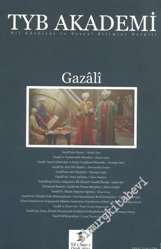 TYB Akademi: Dil, Edebiyat ve Sosyal Bilimler Dergisi - Gazali   - Sayı: 1    Yıl: 1  Ocak  2011