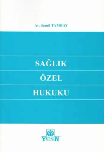 Sağlık Özel Hukuku