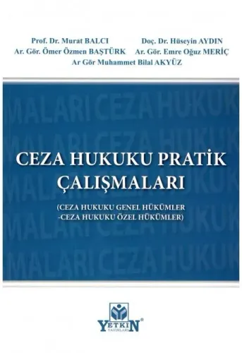 Ceza Hukuku Pratik Çalışmaları
