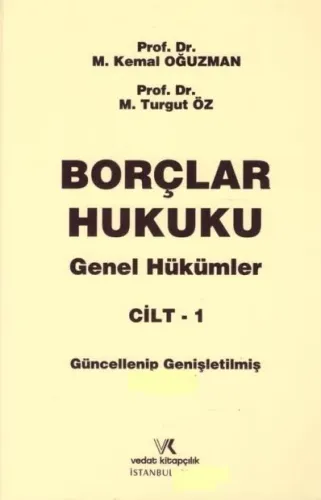 Borçlar Hukuku Genel Hükümler Cilt 1