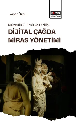 Dijital Çağda Miras Yönetimi