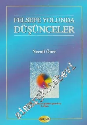 Felsefe Yolunda Düşünceler -         1999