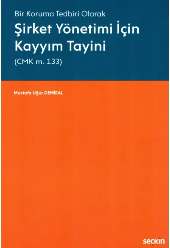 Şirket Yönetimi İçin Kayyım Tayini