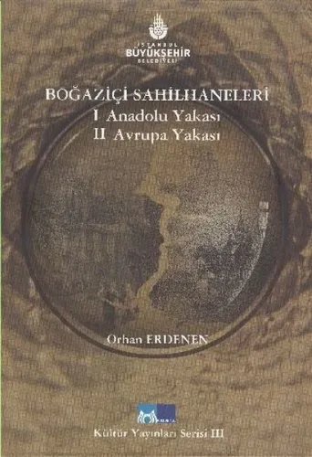 Boğaziçi Sahilhaneleri (2 Cilt Takım - Kutulu) (Ciltli)