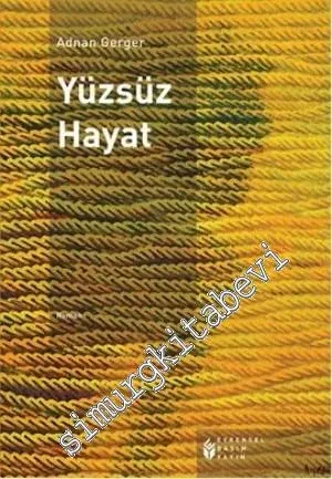 Yüzsüz Hayat -