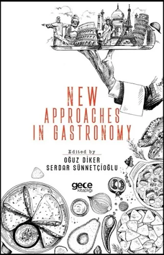 New Approaches in Gastronomy