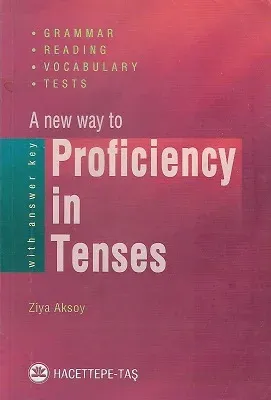 Proficiency in Tenses A New Way To With Answer Key