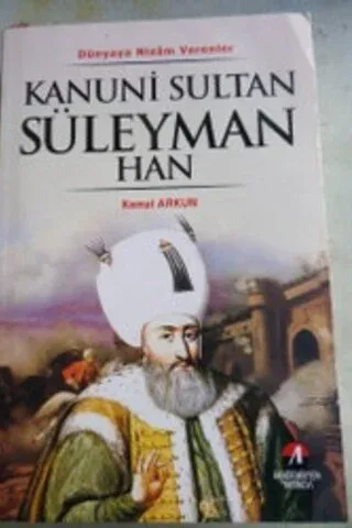 Kanuni Sultan Süleyman Han