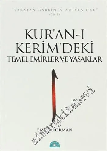 Kur'an-ı Kerim'deki Temel Emirler ve Yasaklar -        2012