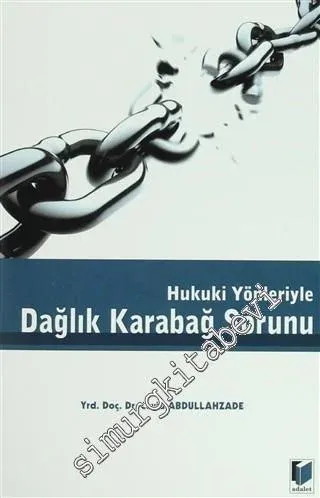 Hukuki Yönleriyle Dağlık Karabağ Sorunu -