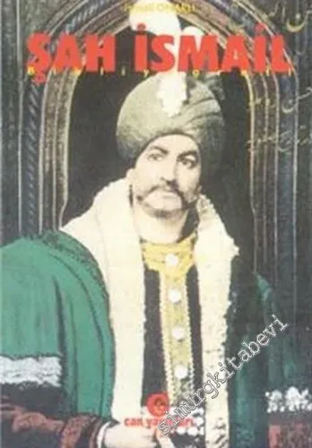 Şah İsmail  Biyografi -         2000