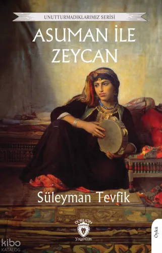 Asuman ile Zeycan