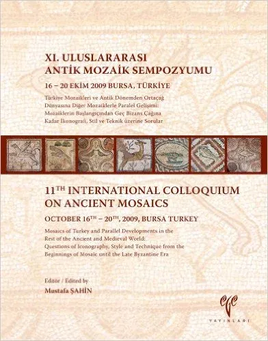 11. Uluslararası Antik Mozaik Sempozyumu