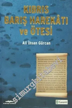 Kıbrıs Barış Harekatı ve Ötesi -