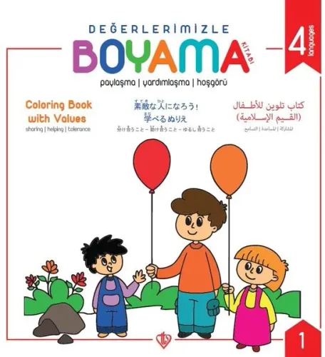 Değerlerimizle Boyama Kitabı ;Paylaşma Yardımlaşma Hoşgörü