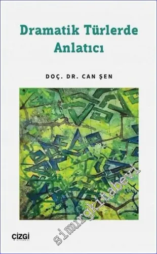 Dramatik Türlerde Anlatıcı -         2023