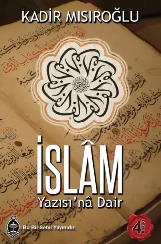 İslam Yazısı'na Dair