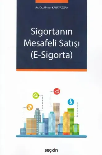 Sigortanın Mesafeli Satışı