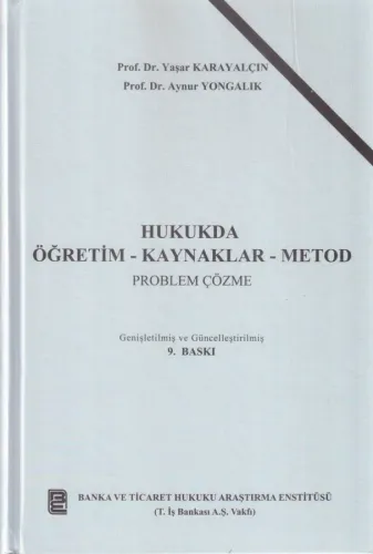 Hukukda Öğretim Kaynaklar Metod Problem Çözme